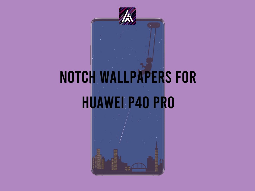 Punch Hole Wallpapers for Huawei P40 Pro