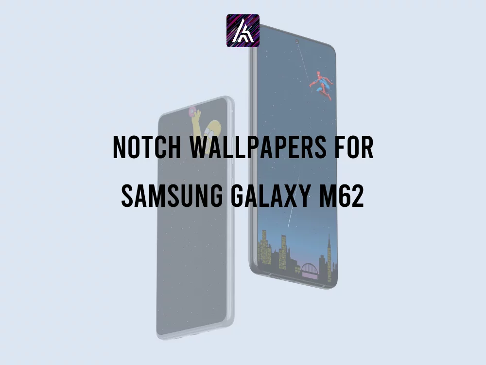 Notch Wallpapers for SAMSUNG GALAXY M62